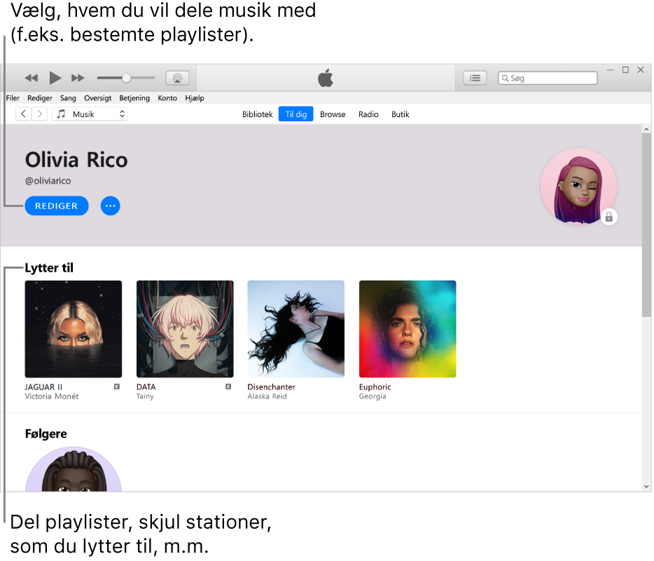 Profilsiden i Apple Music: I det øverste venstre hjørne under dit navn skal du klikke på Rediger for at vælge, hvem du vil dele musik med. Under overskriften Lytter til findes alle de album, du lytter til, og du kan højreklikke på et emne for at skjule det for dine følgere, dele det m.m.