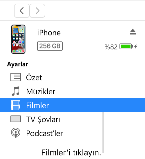 Kenar çubuğunda Filmler’in seçili olduğu Aygıt penceresi.