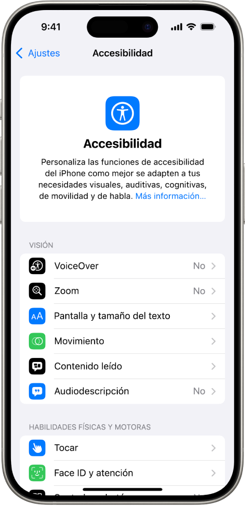 Pantalla Accesibilidad en Ajustes con las funciones integradas para adaptarse a Visión y “Habilidades físicas y motrices”. La pantalla se desplaza hacia abajo para ver las funciones para Audición, Habla y General.