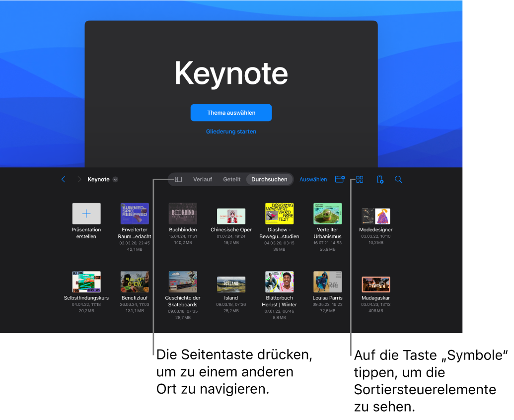 Die Darstellung zum Durchsuchen des Dokumentenmanagers mit der Taste „Seitenleiste“ oben links. Oben rechts sind die Tasten „Hinzufügen“, „Neuer Ordner“, „Symbole“ (zum Sortieren nach Name, Datum, Größe oder Tag), „Auswählen“ und „Suchen“. Darunter befinden sich Miniaturen bereits vorhandener Präsentationen.