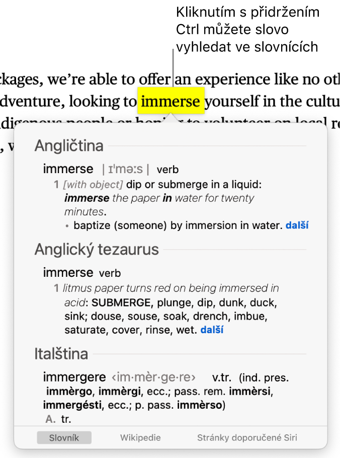 Text se zvýrazněným slovem a okno s definicí a záznamem v tezauru. Tři tlačítka u spodního okraje okna poskytují odkazy na slovník, Wikipedii a webové stránky navrhované Siri.