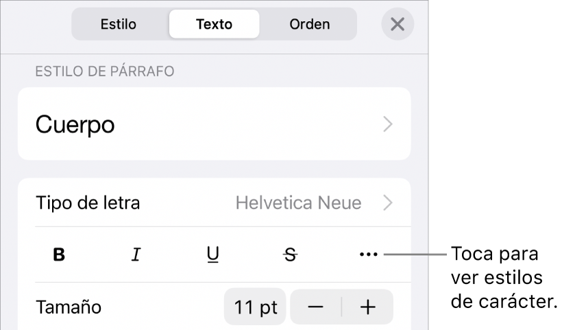 Los controles de formato con los estilos de párrafo en la parte superior, seguidos de los controles para Tipo de letra. Debajo de Tipo de letra aparecen los botones Negrita, Cursiva, Subrayado, Tachado y Más opciones de texto.