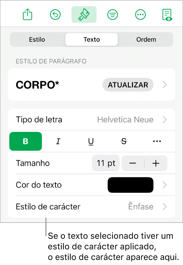 Os controlos de formatação de “Texto” com o “Estilo de carácter” por baixo dos controlos de cor. O estilo de carácter “Nenhum” aparece com um asterisco.