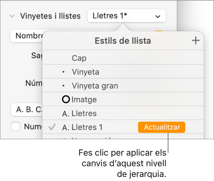 El menú emergent “Estils de llista”, amb un botó “Actualitza” al costat del nom del nou estil.