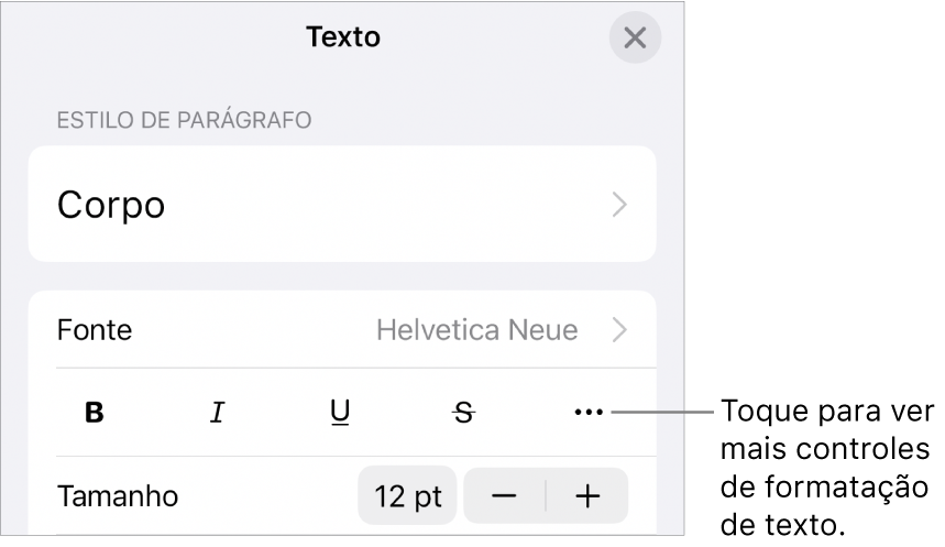 Aba Texto dos controles Formatar, com um balão explicativo para o botão “Mais opções de texto”.