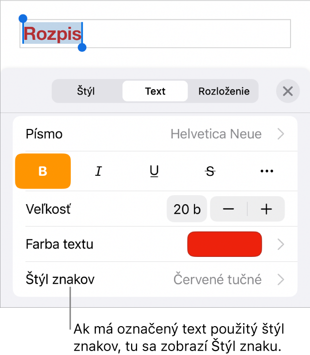 Ovládacie prvky Text s položkou Štýl znakov pod ovládacími prvkami Farba. Štýl znakov Žiadne sa zobrazuje s hviezdičkou.