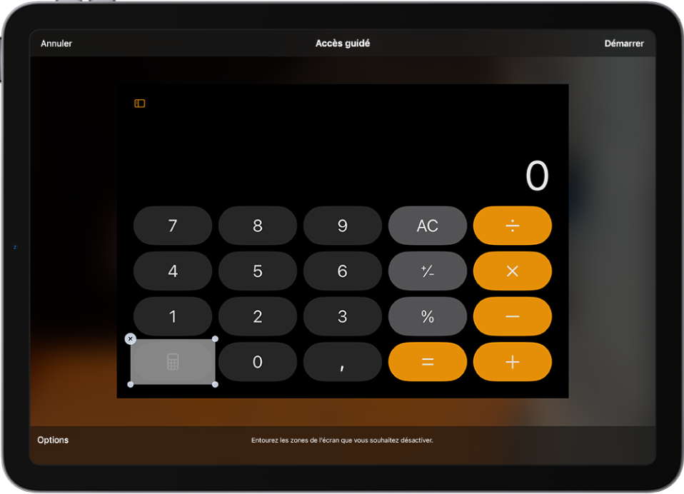 Un écran d’iPad affichant « Accès guidé » en cours de configuration. L’iPad est temporairement verrouillé sur l’app Calculette, et l’un des boutons de l’app a été désactivé.