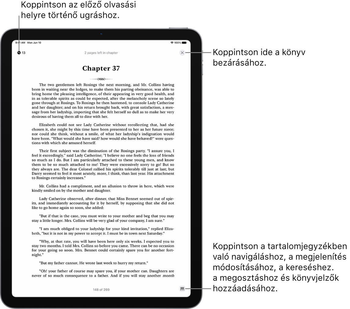 Egy könyv oldala a Könyvek appban. A képernyő tetején lévő gombok segítségével visszatérhet arra az oldalra, ahol elkezdte az olvasást, illetve bezárhatja a könyvet. A Menü gomb a képernyő jobb alsó részén található.