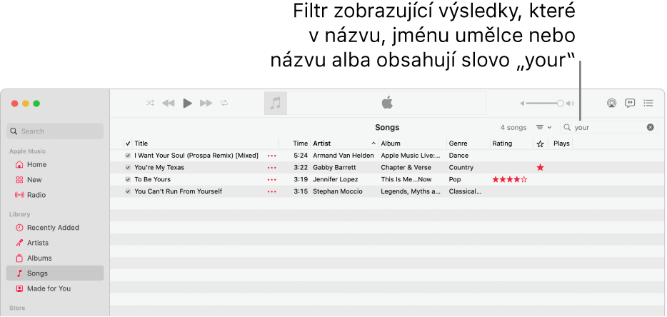 Okno Apple Music se seznamem skladeb, které se zobrazí, když se do pole filtru v pravém horním rohu zadá slovo „your“. Skladby v seznamu obsahují slovo „your“ v názvu skladby, jménu umělce nebo názvu alba.