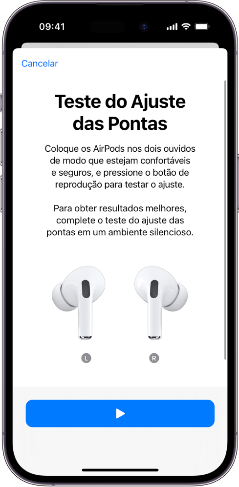 Tela de um iPhone mostrando o Teste do Ajuste das Pontas para os AirPods Pro 1.