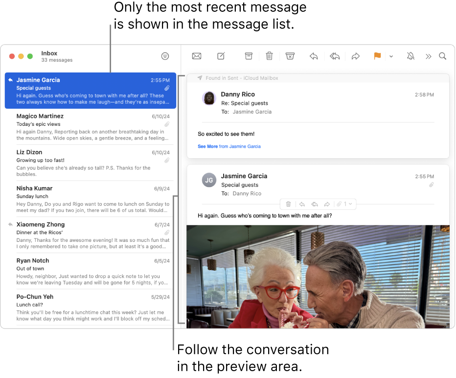 Only the most recent message of a conversation is shown in the message list. A number in the top message indicates how many of the conversation’s messages are in the current mailbox. Follow the conversation in the preview area.