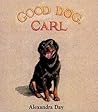 Good Dog, Carl by Alexandra Day