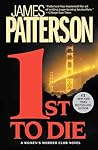 1st to Die by James Patterson