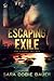 Escaping Exile (Escape Trilogy, #1)