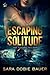 Escaping Solitude (Escape Trilogy #2)