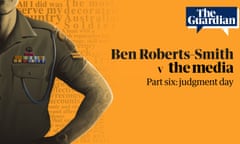 Ben Roberts-Smith v the media: part six, judgement day