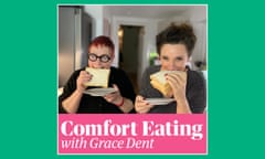 Jo Brand Grace Dent comfort eating podcast