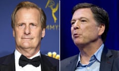 Jeff Daniels will star as James Comey, who was FBI director from 2013 until he was fired by Donald Trump in May 2017.