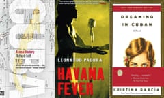 Cuba Library : (from left to right) Cuba: A New History by Richard Gott, Dreaming in Cuban by Cristina García and Havana Fever by Leonardo Padura, translated by Peter Bush