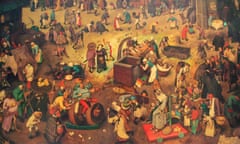 ‘Manic details’ … The Fight Between Carnival and Lent by Pieter Bruegel the Elder.