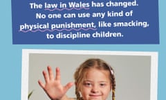 A Welsh government advert after the introduction of a law banning physical punishment of children. 