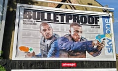 A censored poster for Sky's police show Bulletproof