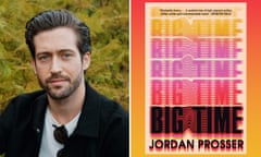 Jordan Prosser and the Big Time book cover