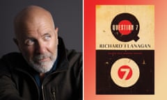 Australian novelist Richard Flanagan alongside the book cover for Question 7, out via Penguin House