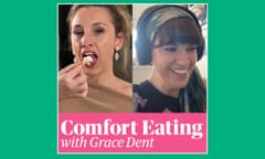 Podcast Grace Dent's Comfort Eating Guest Dawn O'Porter