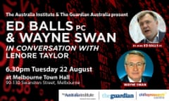 Promotional image for Guardian Australia live event featuring Ed Balls and Wayne Swan