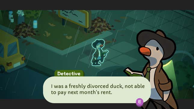 Duck dressed in suit and fedora standing in rain and saying "I was a freshly divorced duck, not able to pay next month's rent", Duck Detective