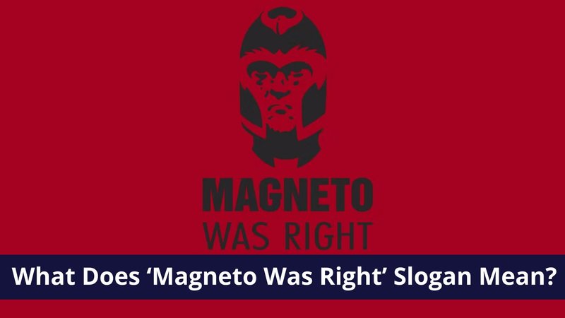 Magneto was right artwork slogan