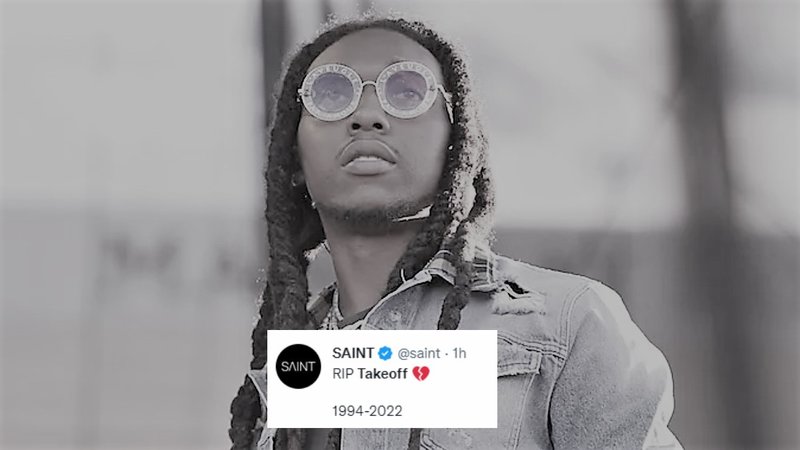 Image of migos rapper takeoff and a tweet about his death.