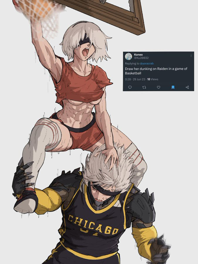 Xin CHICAGO Koneo @Ku20032 Replying to @yoracrab Draw her dunking on Raiden in a game of Basketball 0:28-29 Jun 23-18 Views