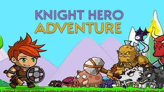 Knight Hero Adventure Idle RPG Gameplay | Strengthen Your Hero and Challenge The Evil