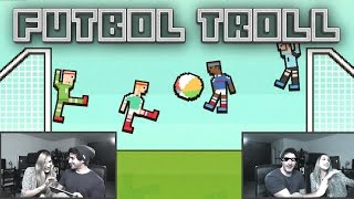 FUTBOL TROLL con Lanita!!! - Soccer Physics - [LuzuGames]