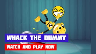 Whack the Dummy · Game · Gameplay