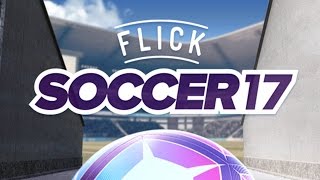 FLICK SOCCER 17 | Doing the Crossbar Challenge | iOS / Android Game (New Game #43)