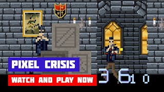 Pixel Crisis · Game · Gameplay