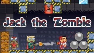 Jack the Zombie - Walkthrough/Guía