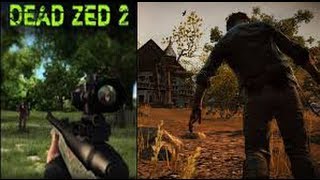 Dead Zed 2 - Gameplay Walkthrough