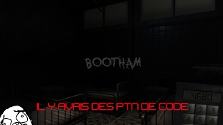 j'ai même pas eu peur x3  : Bootham