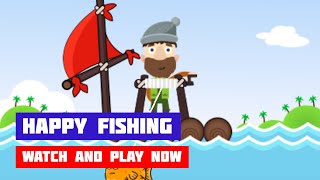 Happy Fishing · Game · Gameplay