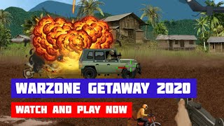 Warzone Getaway 2020 · Game · Gameplay