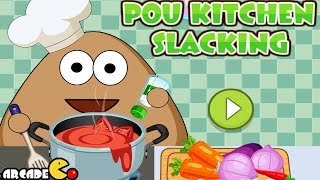 Pou Kitchen Slacking - Funny Game for Kids