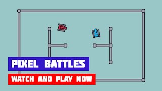 Pixel Battles · Game · Gameplay