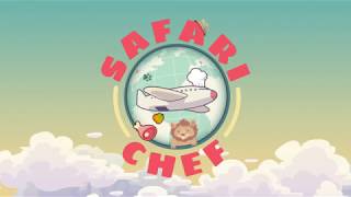 SAFARI CHEF