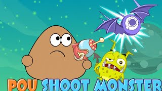 Pou Shoot Monster Walkthrough