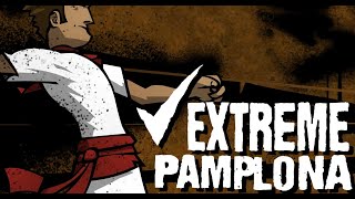 Corremos en San Fermín en Extreme Pamplona || Extreme Pamplona Gameplay en Español