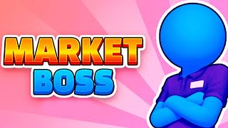 Market Boss Full Gameplay Walkthrough